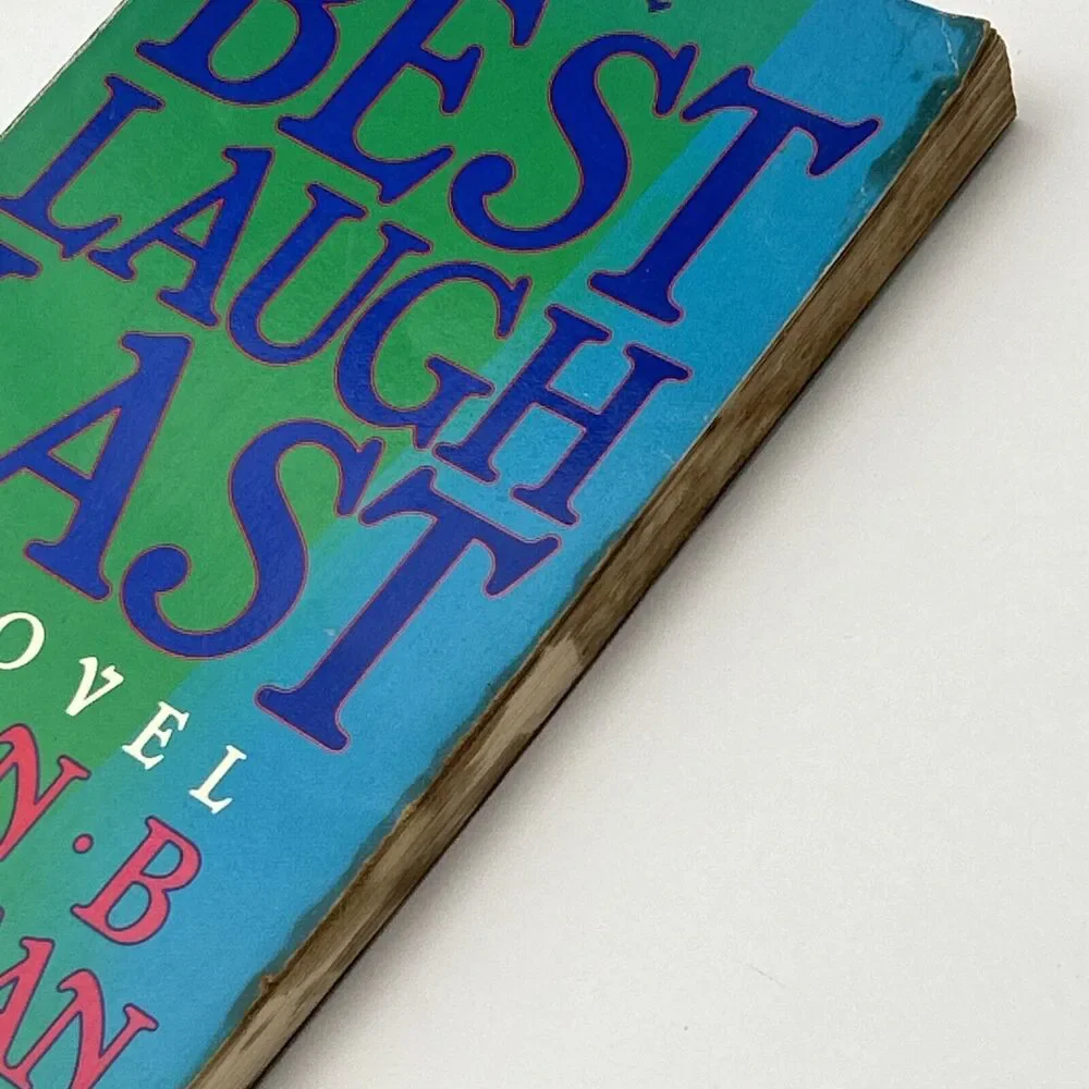 The Best Laugh Last: A Novel - Paperback – 1981 by John‎ B. Rosenman RARE